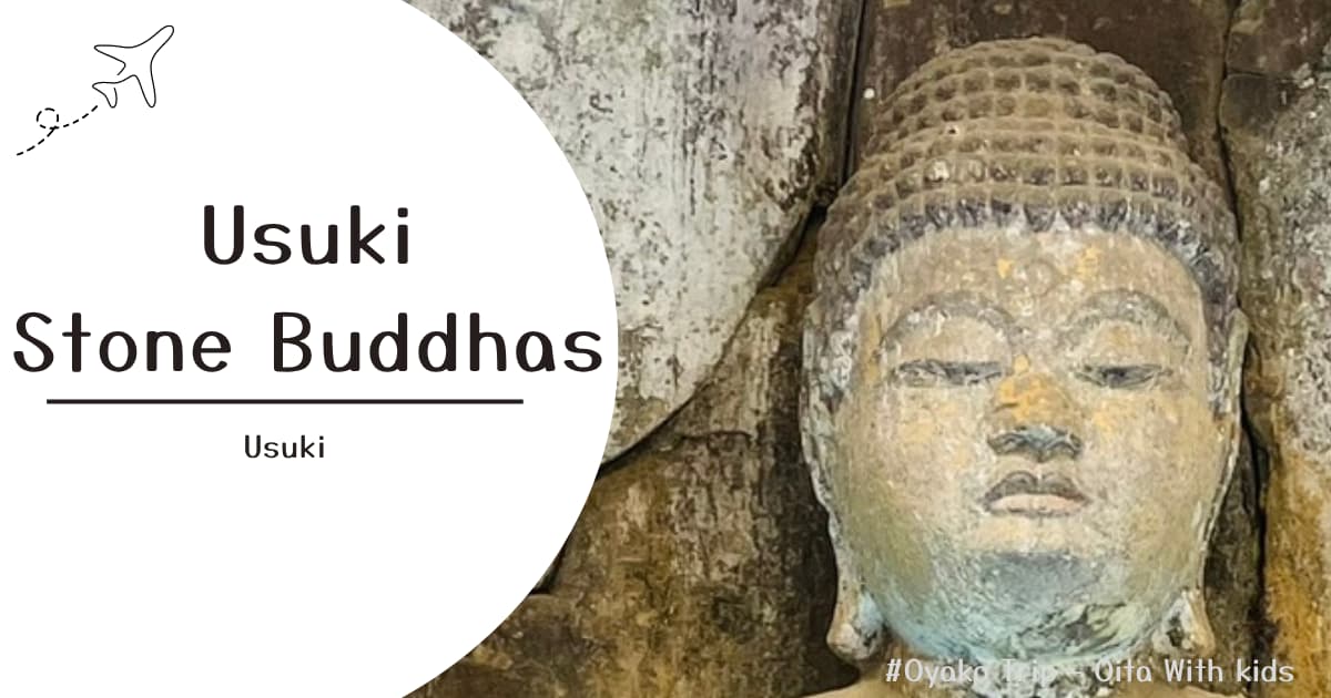 Usuki Stone Buddhas in Oita Japan – family-friendly site